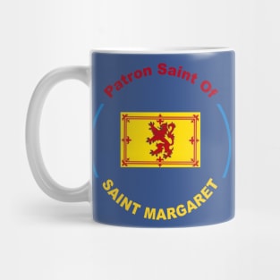 SCOTLAND PATRON SAINT (st margaret) Mug